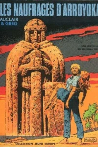 Les naufragés d'Arroyoka
