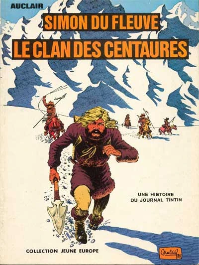 Cover of Simon du Fleuve - Le Clan des Centaures