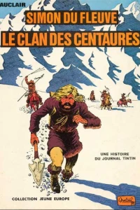 Simon du Fleuve - Le Clan des Centaures