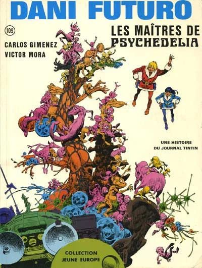 Cover of Dani Futuro ; Les Maitres de Psychedelia