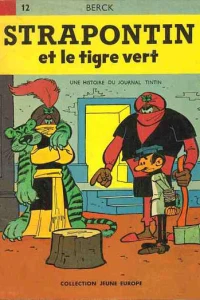 Strapontin et le tigre vert