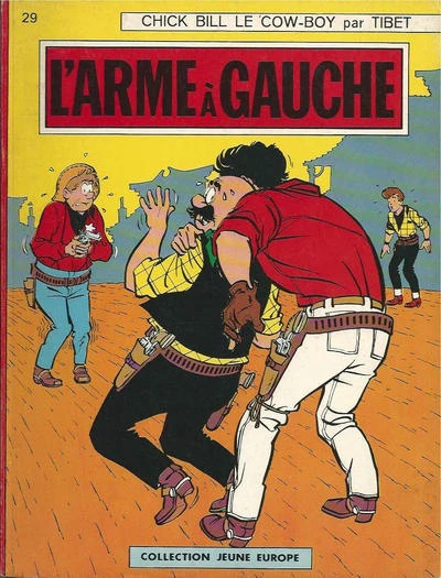 Cover of Chick Bill le Cow-Boy par Tibet: L'Arme a Gauche
