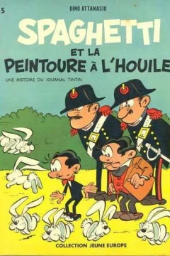 Spaghetti et la Peintoure a L'Houile