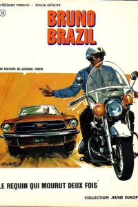Bruno Brazil - Le requin qui mourut deux fois