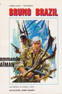 Bruno Brazil - Commando Caïman