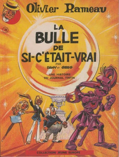 Cover of La Bulle de Si-C'Etait Vrai