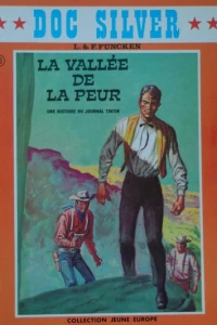 Doc Silver: La Vallee de la Peur