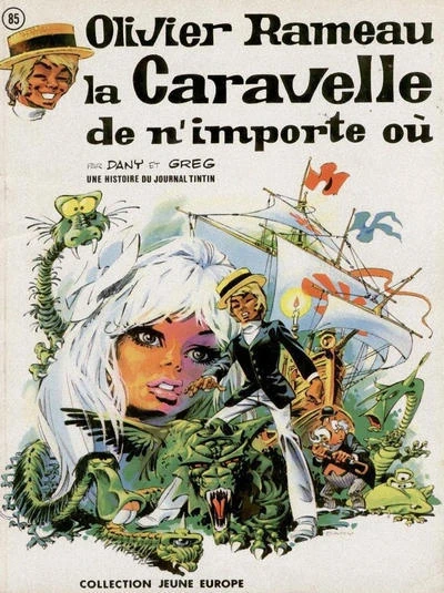 Cover of Olivier Rameau la Caravelle de n'importe ou