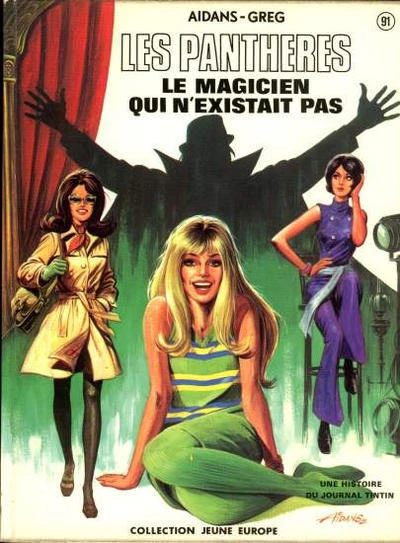 Cover of Les Pantheres; le Magicien qui N'Existait Pas