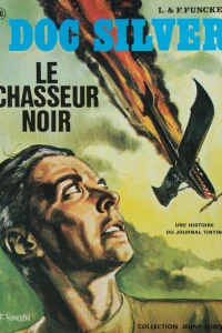 Doc Silver: Le Chasseur Noir