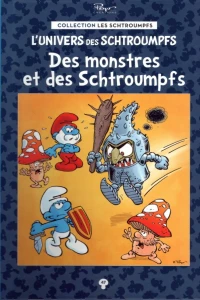 Des monstres et des Schtroumpfs