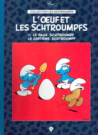 Cover of L'Œuf et les Schtroumpfs et Le Faux Schtroumpf, Le Centième Schtroumpf
