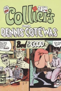 Dennis Coté Was Both Bad And Good