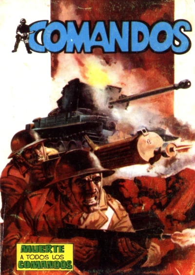 Cover of Muerte a todos los comandos; Los amotinados; Grupo de asalto; El alumno