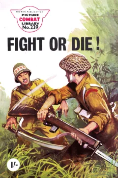 Fight Or Die !
