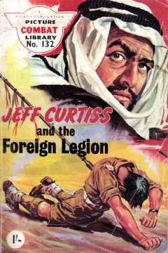 Jeff Curtiss and the Foreign Legion