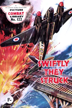 Swiftly They Struck