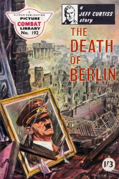 The Death of Berlin: A Jeff Curtiss Story