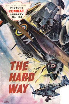 The Hard Way