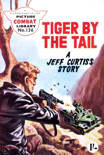 Cover of Tiger By the Tail: A Jeff Curtiss Story