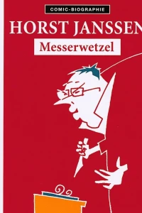 Horst Janssen: Messerwetzel