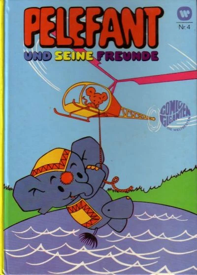 Cover of Pelefant und seine Freunde