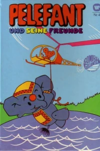 Pelefant und seine Freunde