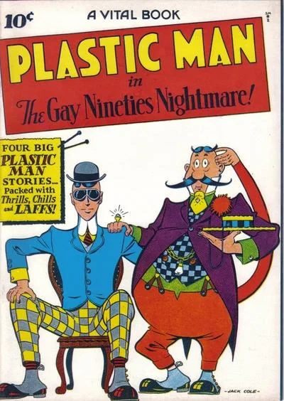 Cover of Plastic Man in The Gay Nineties Nightmare!