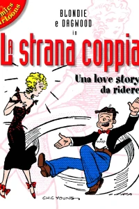 Blondie e Dagwood in La strana coppia