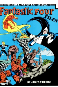 The Fantastic Four Files