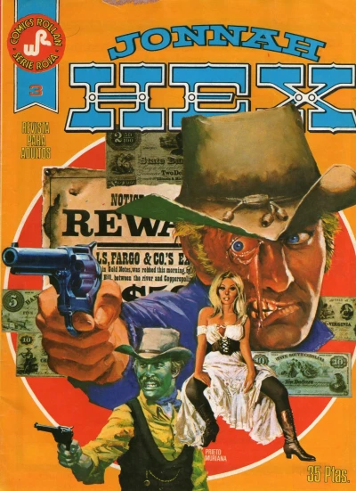 Cover of Jonnah Hex 3: La estafa; Bienvenido a paraíso