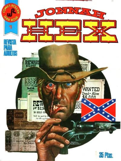 Cover of Jonnah Hex 1: «La ahorcadora»; Valor de saltamontes; Promesa a una princesa