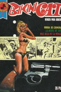 Bikini Cat 1: Horda de criminales; La reina de Africa; Más allá de la realidad