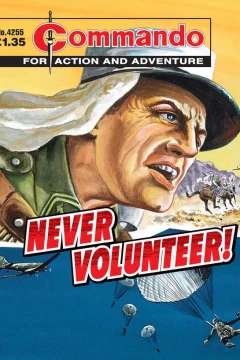 Never Volunteer!