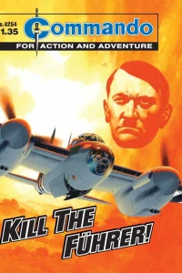 Kill the Fuhrer!
