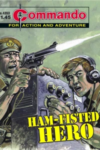 Ham-fisted hero