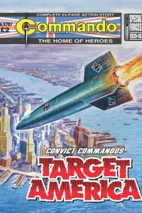 Convict Commandos: Target America
