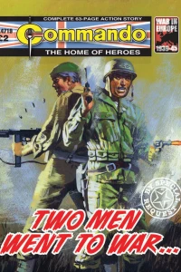 Two Men Went To War...