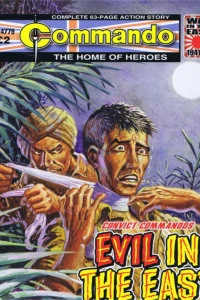 Convict Commandos: Evil In The East