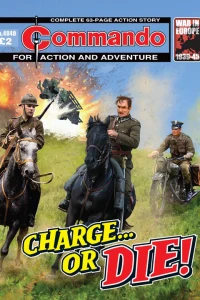 Charge...Or Die!