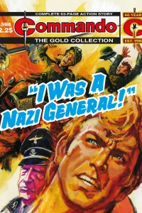 “I was a Nazi General!”