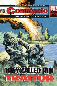 They Called Him Traitor