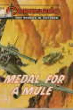 Medal For A Mule