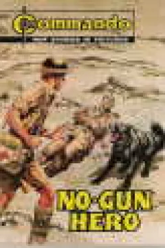 No-Gun Hero