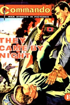 They Came By Night