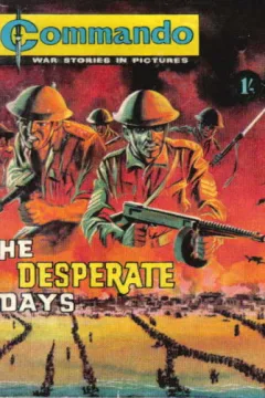 The Desperate Days