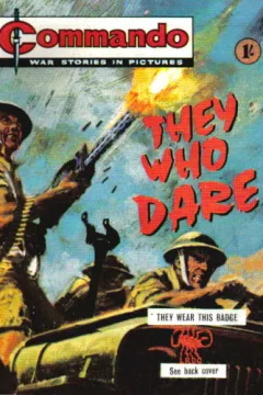 They Who Dare