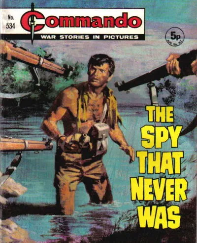 Cover of The Spy That Never Was