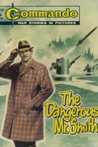 The Dangerous Mr. Smith