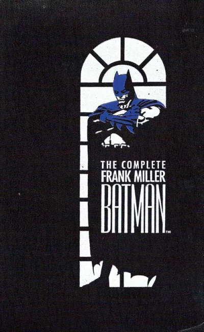 Cover of The Complete Frank Miller Batman HC